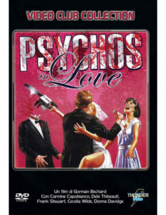 Psychos In Love