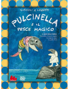 Pulcinella E Il Pesce Magico