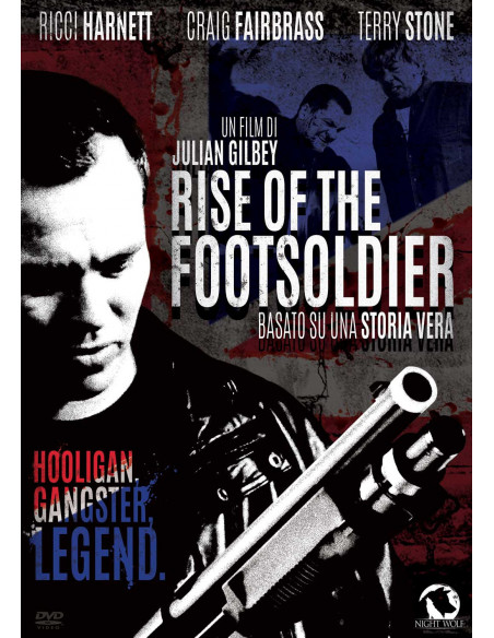 Rise Of The Footsoldier