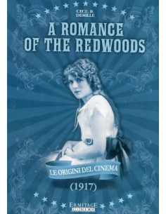 Romance Of The Redwoods (The)