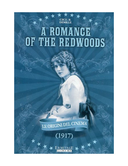 Romance Of The Redwoods (The)