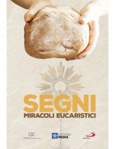 Segni: Miracoli Eucaristici