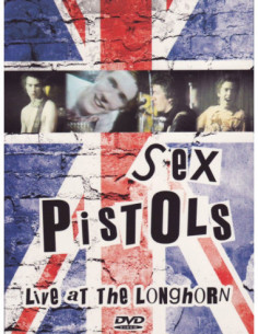 Sex Pistols - Live At The Longhorn