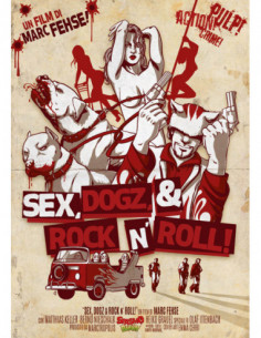 Sex, Dogz & Rock N' Roll