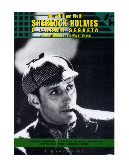Sherlock Holmes E l'Arma Segreta