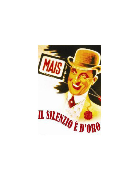 Silenzio E' D'Oro (Il)