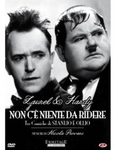 Stanlio & Ollio - Non C'E' Niente Da Ridere