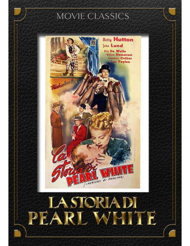 Storia Di Pearl White (La)