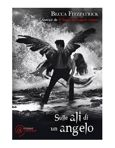Sulle Ali Di Un Angelo