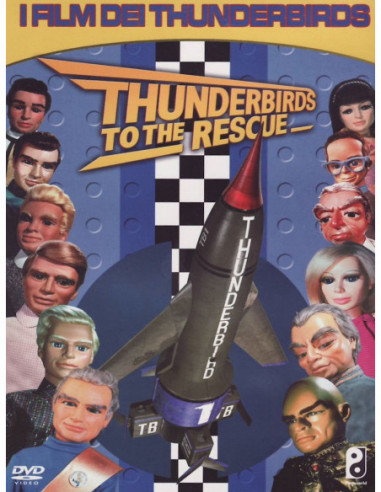 Thunderbirds - To The Rescue