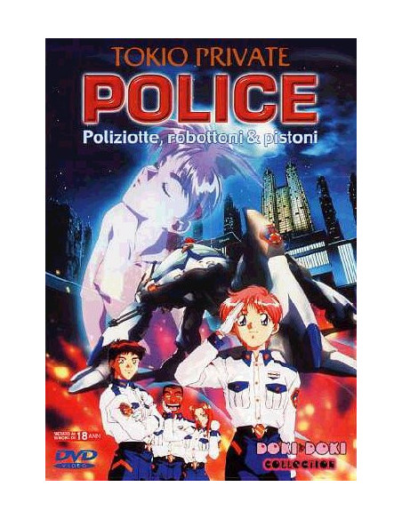 Tokio Private Police - Poliziotte, Robottoni & Pistoni