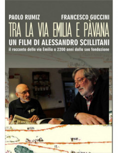 Tra La Via Emilia E Pavana