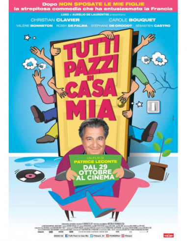 Tutti Pazzi In Casa Mia b