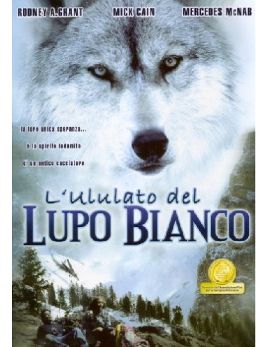 Ululato Del Lupo Bianco (L')