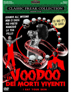 Voodoo Dei Morti Viventi (Il) - I Eat Your Skin