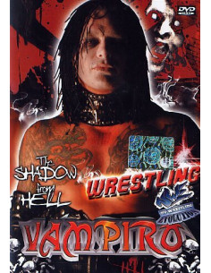 Wrestling n.03 - Vampiro (The) Shadow From Hell