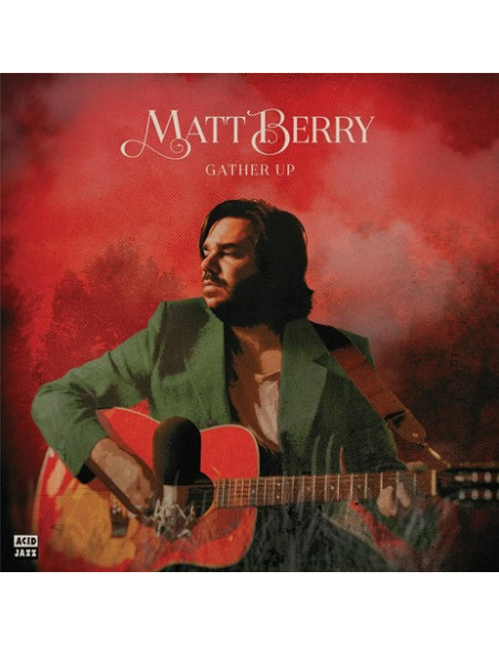 Berry Matt - Gather Up (Ten Years On Acid Jazz)