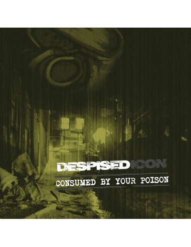 Despised Icon - Consumed By Your...