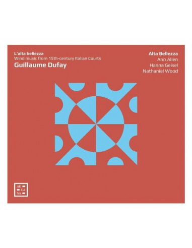Guillaume Dufay - L Alta Bellezza - (CD)