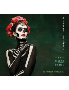Claude Evence Jansse - Les Douze Fleurs Du Mal - (CD)