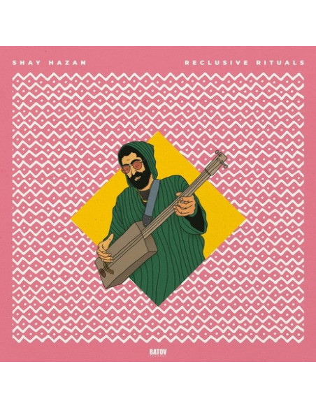 Hazan, Shay - Reclusive Rituals