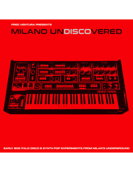 Compilation - Milano Undiscovered - Early 80S Electronic Disk Experiments