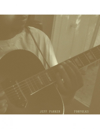 Parker Jeff - Forfolks