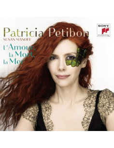 Petibon Patricia & Manoff Susan - L'Amour, La Mort, La Mer - (CD)