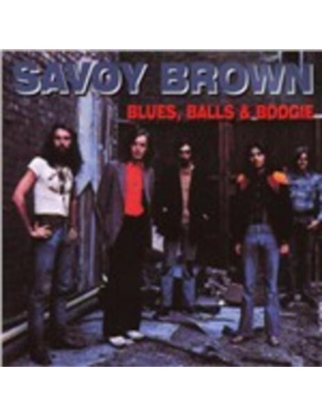 Savoy Brown - Blues, Balls & Boogie - (CD)