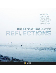 Piana Ensemble Dino & Franco - Reflections - (CD)