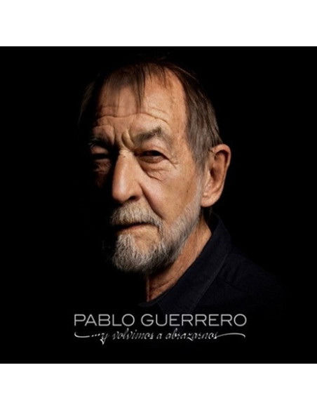 Guerrero Pablo - Y Volvimo A Abrazarnos - (CD)