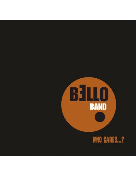 Bello Band - Who Cares...? (Digipack) - (CD)