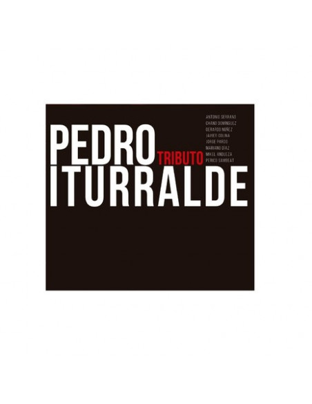Serrano Antonio, Dominguez Chano, Nunez Gerardp, Colina Javier, Pardo Jorge, Dia - Tributo A Pedro Iturralde - (CD)