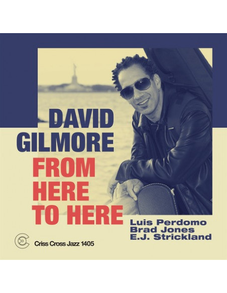 Gilmore David - From Here To Here - (CD)