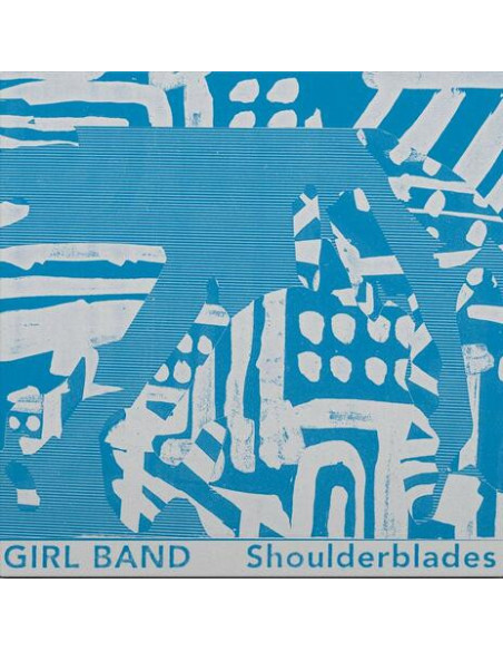 Girl Band - Sholderblades (12p)