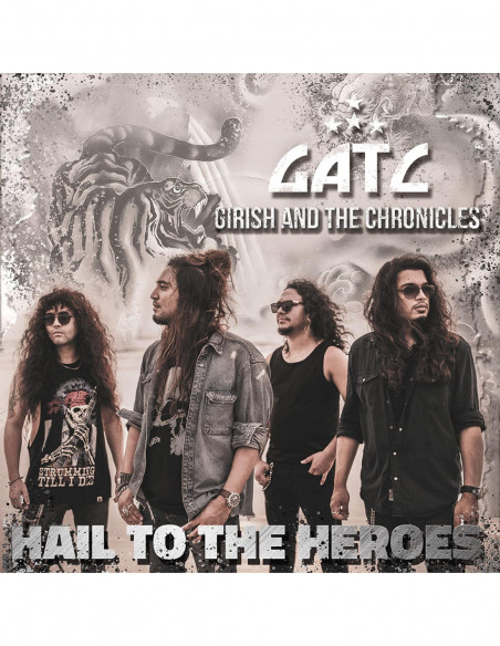 Girish & The Chronic - Hail To The Heroes - (CD)