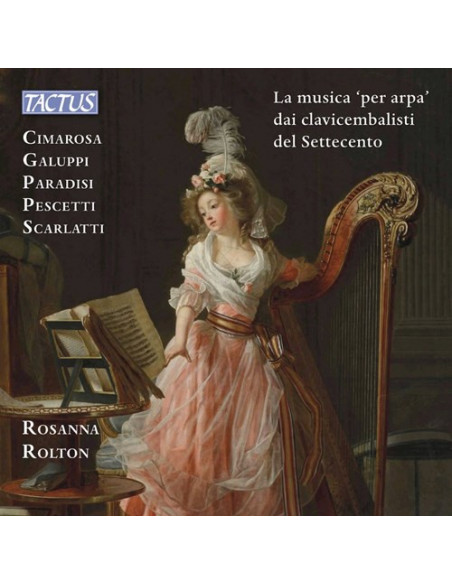 Rolton Rosanna - La Musica Per Arpa Dai Clavicembalisti - (CD)