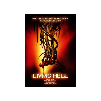 Living Hell - Le Radici Del Terrore