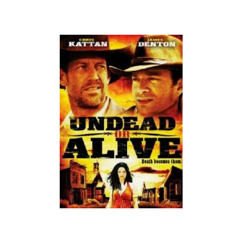 Undead Or Alive - Mezzi Vivi Mezzi Morti