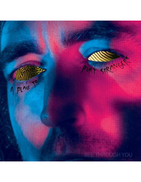 A Place To Bury Stra - See Through You - (CD)