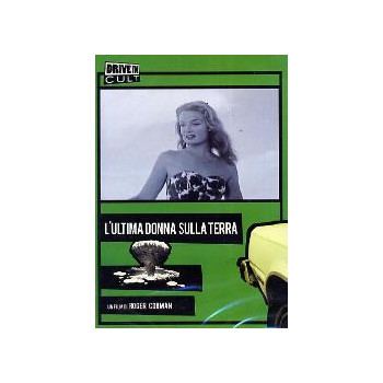 L'Ultima Donna Sulla Terra
