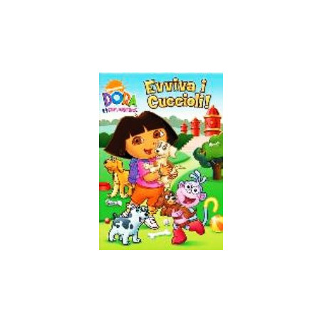Dora L'Esploratrice - Evviva I Cuccioli