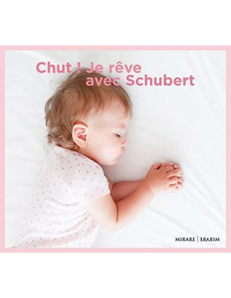 Franz Schubert - Chut ! Je Reve Avec Schubert - (CD)