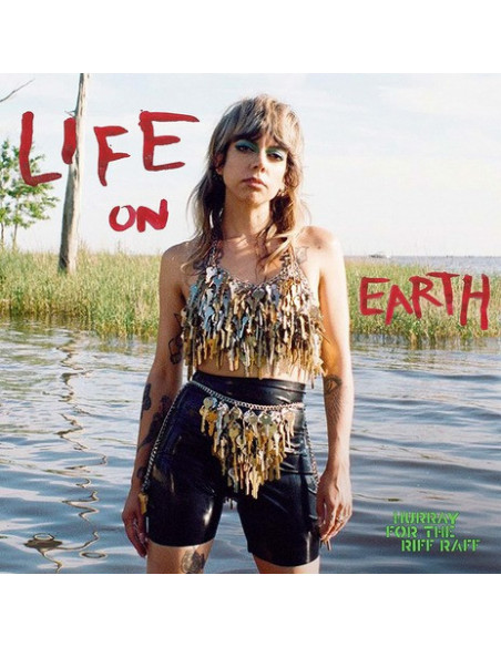 Hurray For The Riff - Life On Earth