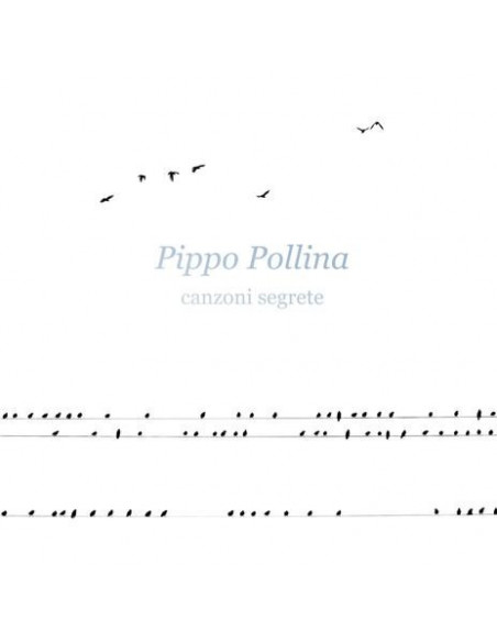 Pollina Pippo - Canzoni Segrete (Digipack) - (CD)
