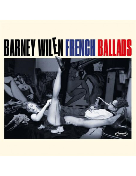 Wilen, Barney - French Ballads (+ 4 Bonus Tracks) - (CD)