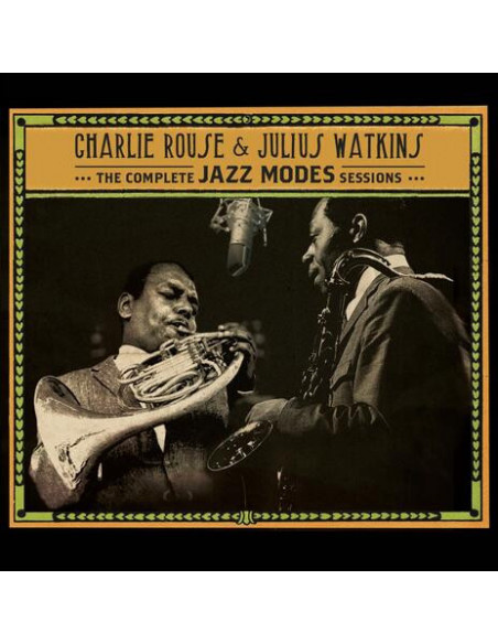 Charlie Rouse, Watkins Julius - The Complete Jazz Modes Sessions (3 Cd) - (CD)