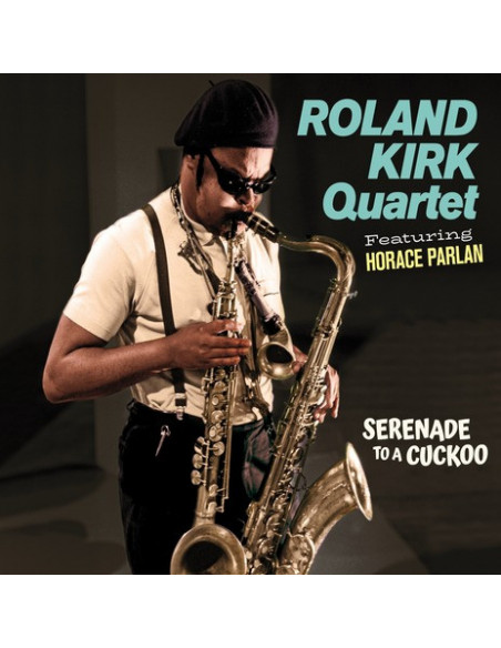 Kirk Roland - Serenade To A Cuckoo (2 Albums On 1 Cd)(Digipack) - (CD)