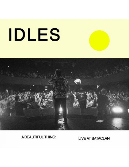 Idles - A Beautiful Thing Idles Live At Le Bataclan