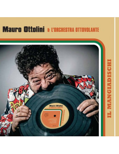 Ottolini Mauro, & L'Orchestra Ottovolante - Il Mangiadischi (Cd + Libretto) - (CD)